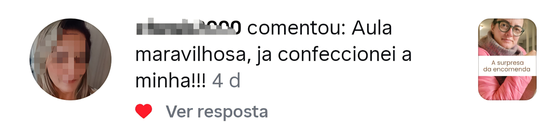 Aluna: aula maravilhosa, já confeccionei a minha